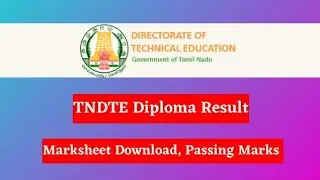 TNDTE Diploma Result 2024, Marksheet Download, Passing Marks