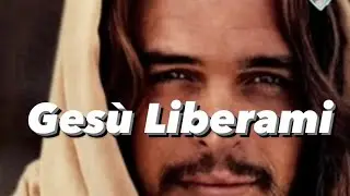 Liberami Gesù #gesù #preghiere