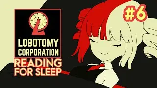 Reading Lobotomy Corp Abnormalities Sleepytime Ritual - Ppodae [뽀대]