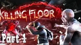 Killing Floor 2 - Infernal Realm (Short Waves) w/ Pillowstein part 1
