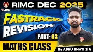 RIMC Mathematics Chapter Revision | Rashtriya Indian Military College Maths