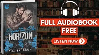 Beyond the Blue Horizon by A.L. Jackson [ Full Audiobook Free ]