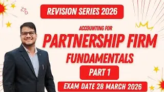 &ldquo;Meaning & Features of Partnership | Class 12 Accounts | Partnership Fundamentals&rdquo; I Revision 2026