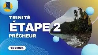 Étape 2 - Trinité - Prêcheur - TDY2024