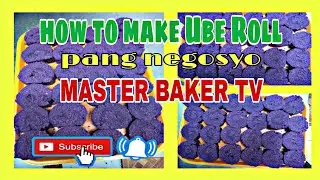 UBE ROLL BREAD // how to make ube roll bread // bakery pang negosyo //#masterbaker
