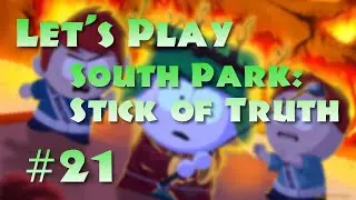 South Park: Stick of Truth #21 - Elves Resistance ◄ ► Let's Play South Park: Stick of Truth | HD