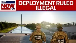 Judge rules Trump admin's National Guard deployment in DC illegal | LiveNOW from FOX