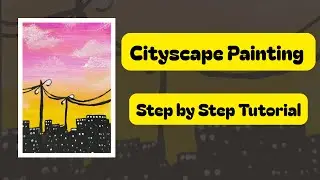 Aesthetic Sunset Cityscape Acrylic Painting | Step-by-Step Beginner Tutorial | Easy Skyline Art