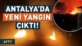 A New Fire Breaks Out in Antalya's Aksu District! Two Hotels Evacuated | NTV