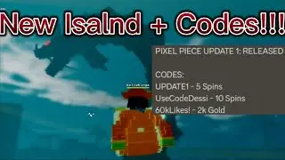 [Pixel Piece] New Seabeast Island + Codes!!! (Roblox)