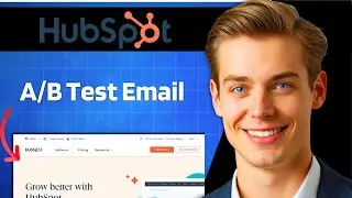 How To A/b Test Your Marketing Email In Hubspot | Easy Guide