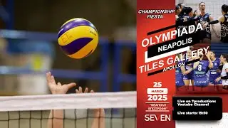 OLYMPIADA NEAPOLIS - TILES GALLERY APOLLON (CHAMPIONSHIP FIESTA)