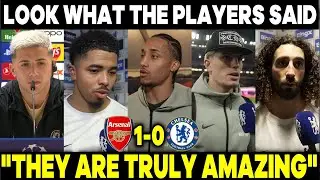 😱🔥 THEY PRAISE THEM! LOOK WHAT THE CHELSEA PLAYERS SAID AFTER THEIR 1-0 LOSS TO ARSENAL