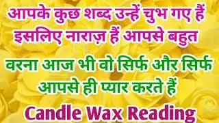 Candle Wax Reading 🌺 hHis/Her Current Feelings💖Love Reading❤️Collective💘Timeless✨Hindi Tarot Reading