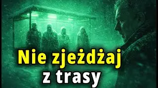 Straszna historia: Zjechałem z trasy i zobaczyłem tych, kt&oacute;rzy NIE żyją