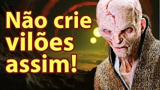 Três tipos horríveis de vilões!