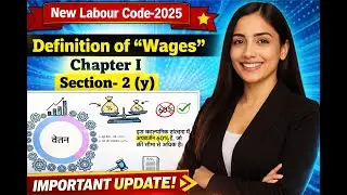 👉 Definition of Wages Under New Labour Code 2025 | Chapter 1 Section 2👍#NewLabourCode2025#wages