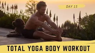 Day 15 Total Body Yoga Workout Challenge | Yoga With Tim