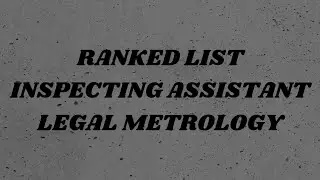 Ranklist Inspecting Assistant Leagal Metrology