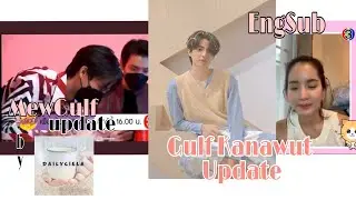 ⚽️| MEWGULF UPDATE | MISTINE× GULF KANAWUT & CH3 INTERVIEW & MORE |🌻