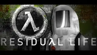 We're playing Residual Life [Part 2/4]
