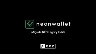 Neon Wallet: How to migrate NEO Legacy to N3