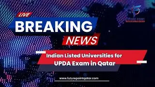 UPDA/MMUP/MME Approved Universities List for Engineers Exam in Qatar
