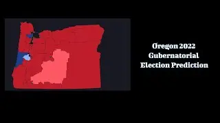 2022 Oregon Governor Election Prediction