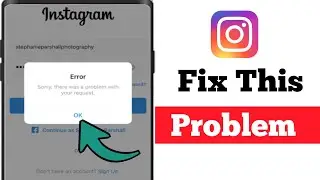 How To Fix Instagram Password Reset Problem Sorry Something went wrong please try Again Error