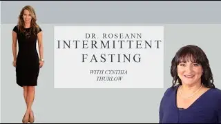 Intermittent Fasting With Cynthia Henry Thurlow: Health, Hormones & Mental Clarity