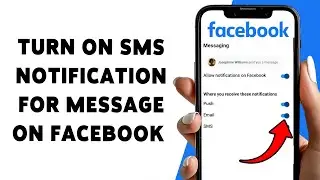 How To Turn On SMS Notification For Message On Facebook | Enable SMS Alerts For Messages 2026