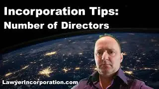 Incorporation Tips: Number of Directors