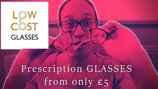 Save money on Glasses - Low cost glasses UK REVIEW | Budget Glasses