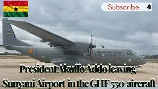 President Akuffo Addo leaving Sunyani airport in GHF 550 aircraft