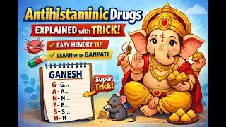 Antihistaminic Drugs Explained with Easy Trick | Ganpati Bappa Special