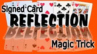 Learn a Magic Card Trick - REFLECTION | Close up Magic - Easy to Do