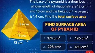 The base of a pyramid is a rhombus whose lengths of diagonals are 12 cm and 16 cm and #ssc #pyramid 