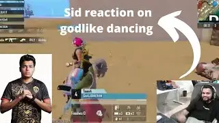Sid reaction on godlike dancing in tournament