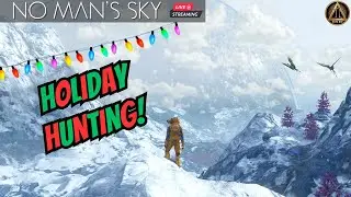 Hunting The Best Holiday Multitools, Ships, and Planets LIVE in No Man's Sky!