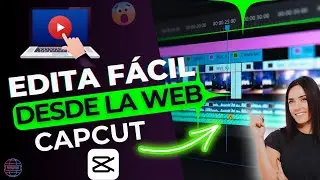 APRENDE A EDITAR EN CAPCUT WEB 💻 TUTORIAL PASO A PASO 2025