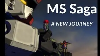MS Saga Episode 1: Story, Tutorials, AND New Mobile Suits!!!