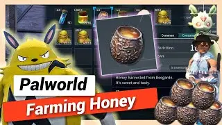 How to get Honey (Easy Farming) in Palworld