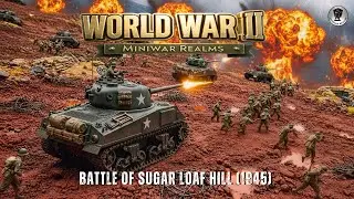 TYPHOON OF STEEL: Battle of Okinawa (Sugar Loaf Hill) | Epic WWII Toy Soldier Grinder