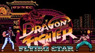 DRAGON FIGHTER (Unl) (NES Pirate) - NES Longplay - TERRY Playthrough (NO DEATH) (FULL GAMEPLAY)
