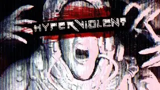 Hyperviolent Gameplay (No Commentary)