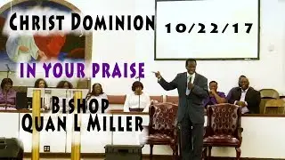 Christ Dominion CDC 10.22.17