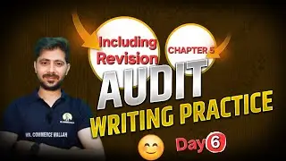 Audit of Items of Financial Statements | Chapter 5 Full Revision + Answer Writing Practice | MCW |