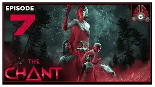 CohhCarnage Plays The Chant (Early Key From Prime Matter Publishing) - Episode 7