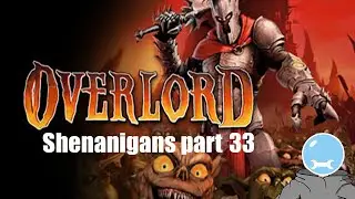 TIER 3 FORGE : Overlord Shenanigans part 33