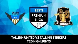 EPL T20 Highlights | Tallinn United vs Tallinn Strikers | May 13 2023